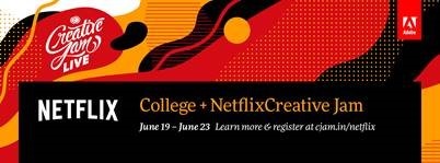 Adobe Netflix Creative Jam banner